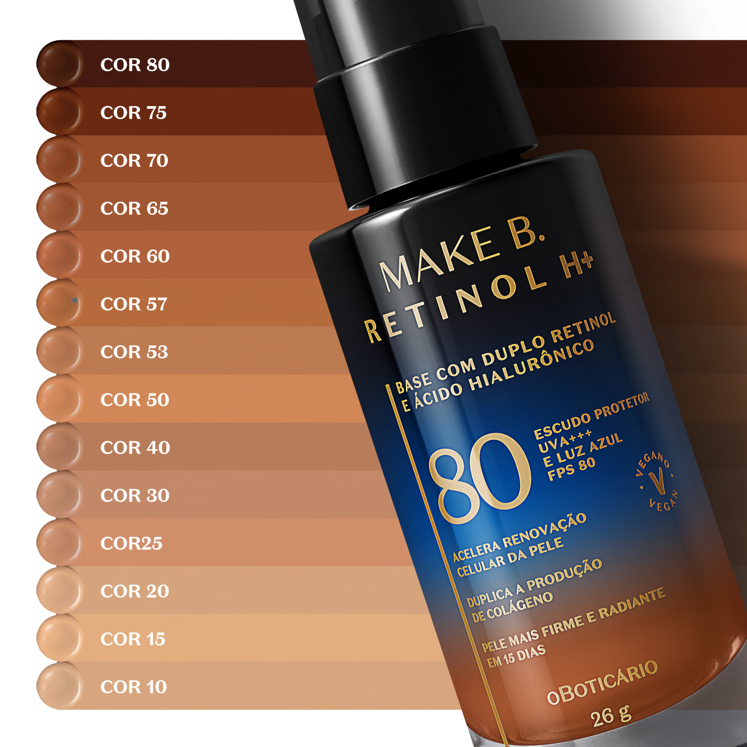 Base Líquida Cor 10 com FPS 80 Make B. Retinol H+ 26g