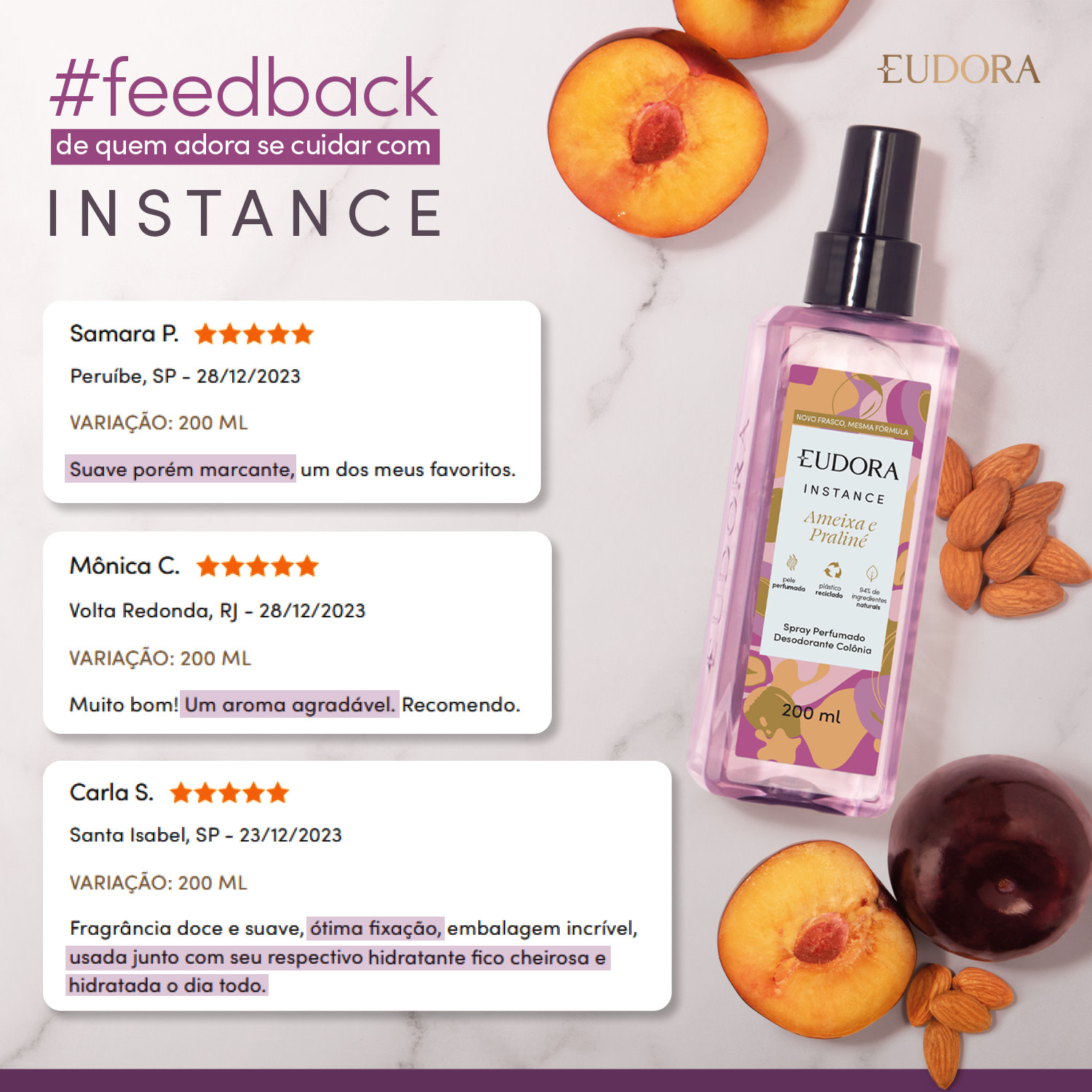 Spray Perfumado Desodorante Colônia Instance Ameixa e Praliné 200ml