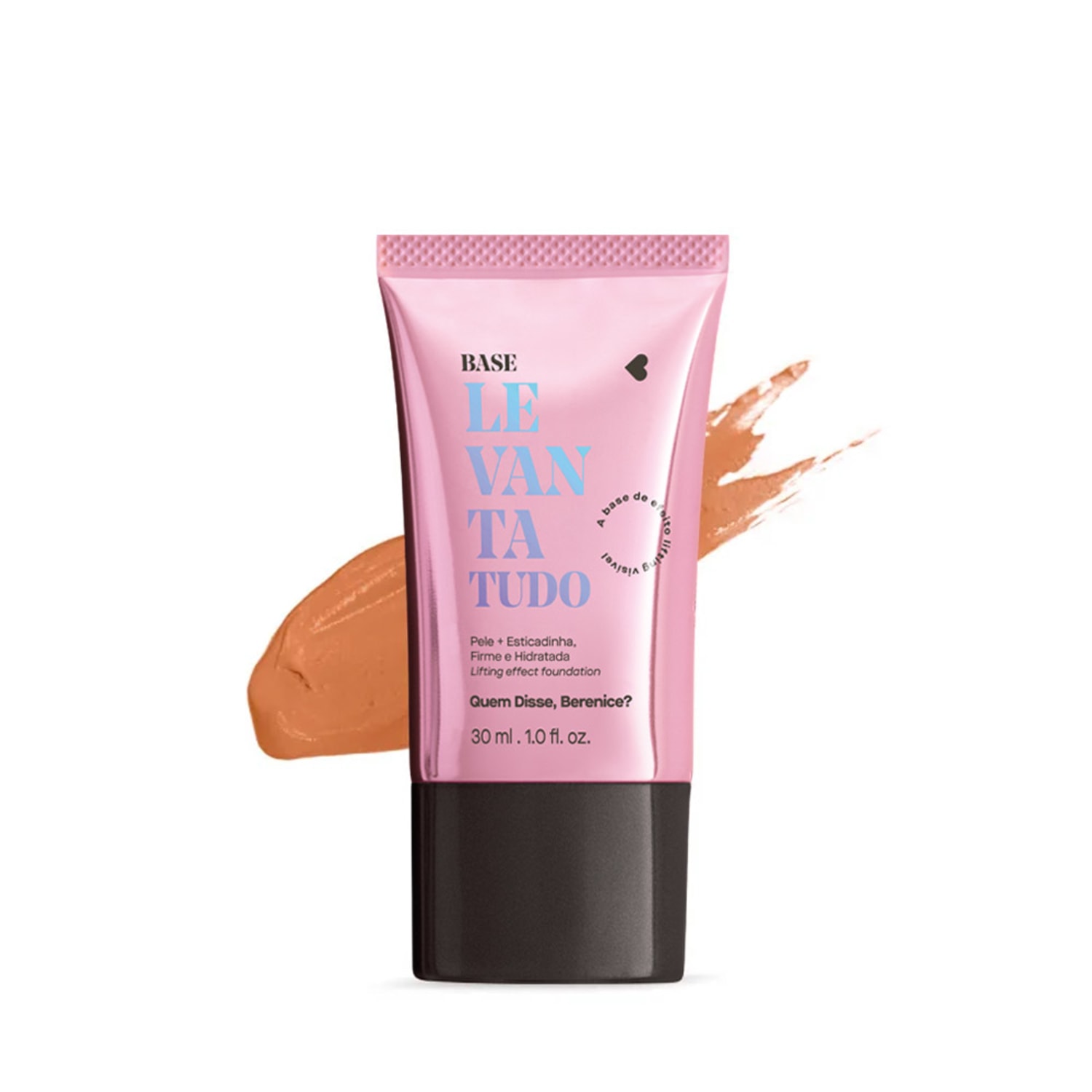 Base Líquida Levanta Tudo Cor 10N Quem Disse, Berenice? 30ml
