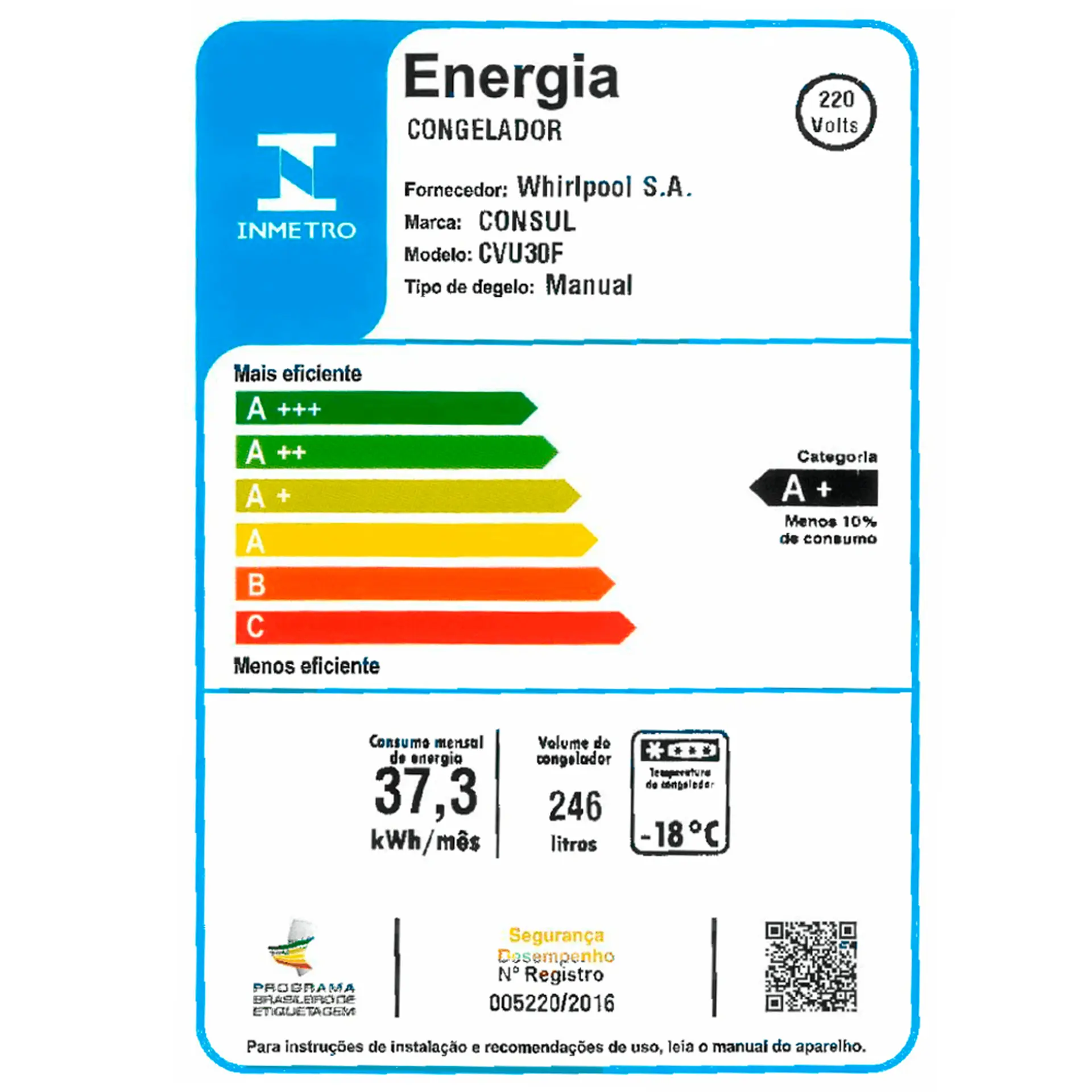 Freezer Consul 246L 1 Porta Vertical Degelo Manual CVU30FB - Branco - 220 Volts
