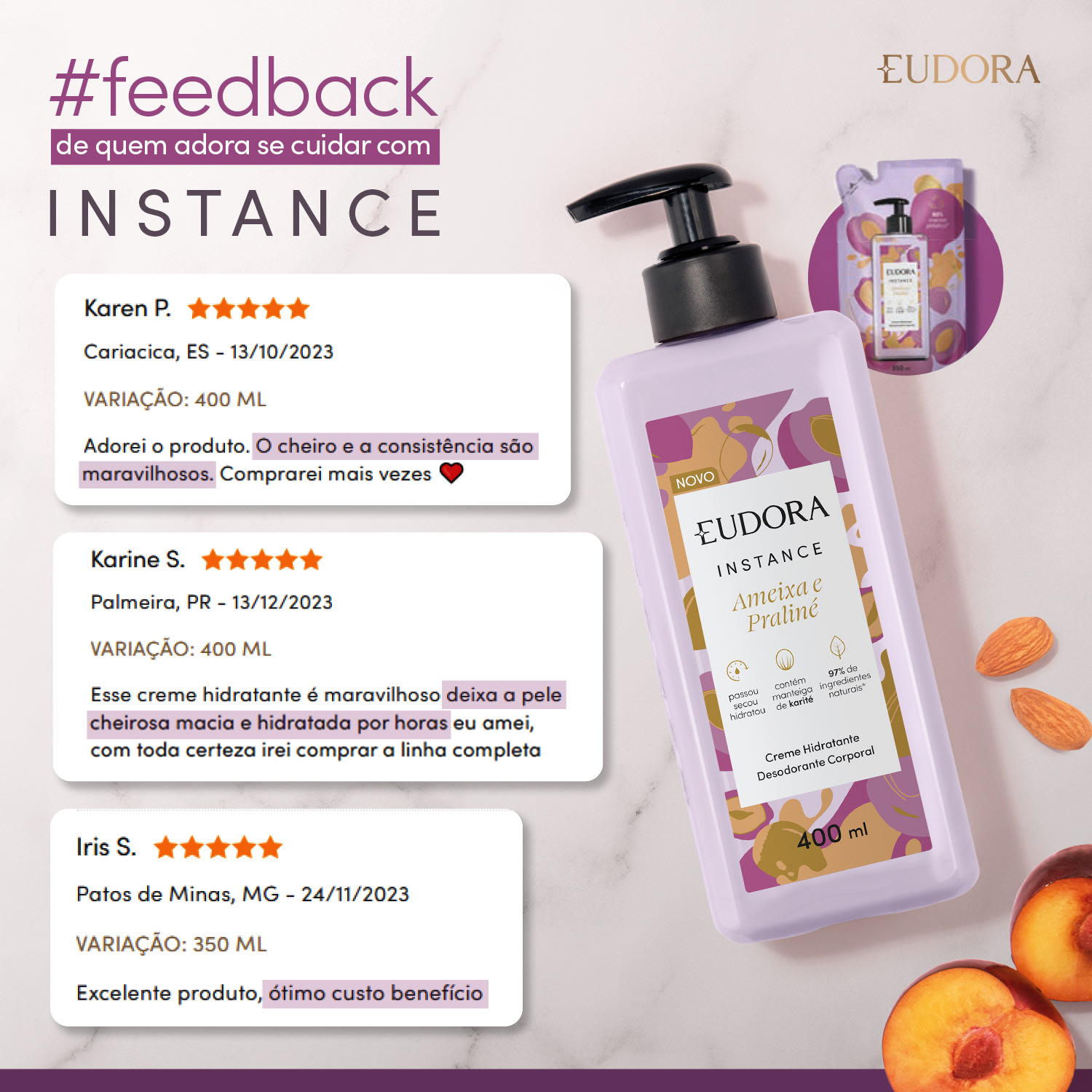 Combo Instance Ameixa e Praliné: Creme Corporal 400ml + Refil 350ml