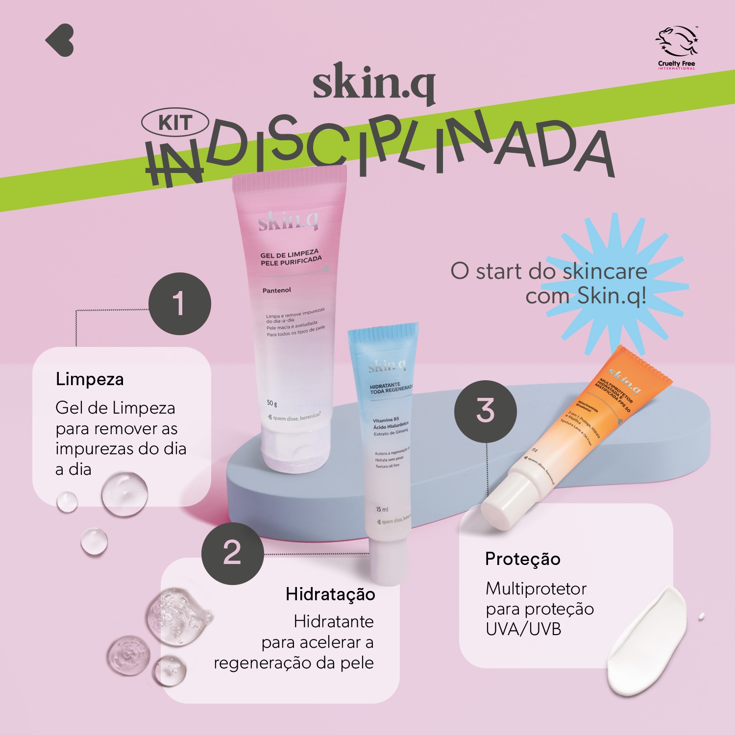 Mini Kit Skin.q Indisciplinada Quem Disse Berenice? (3 itens)
