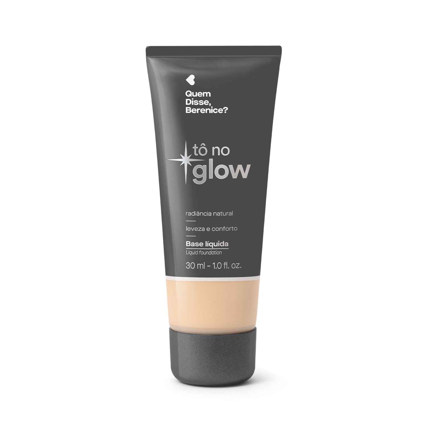 Base Líquida Tô No Glow 130Q Quem Disse, Berenice? 30ml