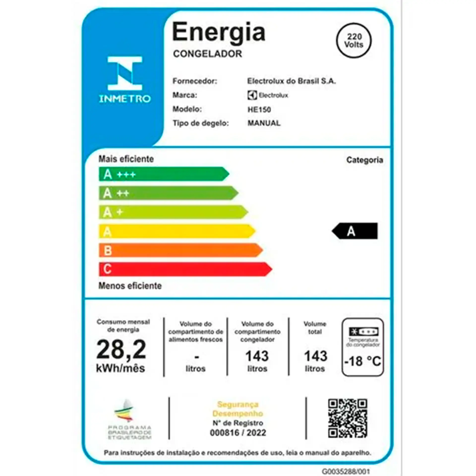 Freezer Electrolux 143L 1 Porta Horizontal Cycle Defrost HE150 - Branco - 220 Volts