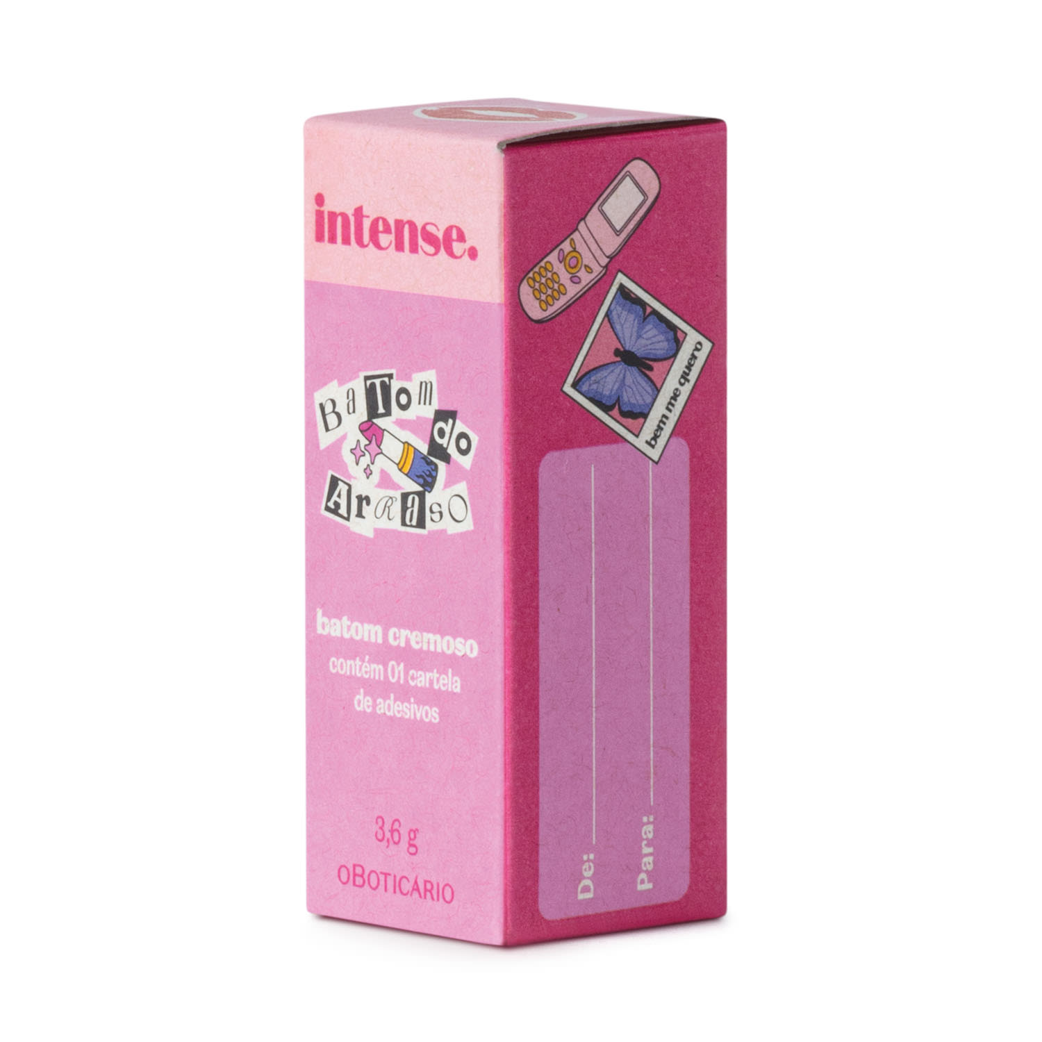 Batom do Arraso Rosa Eu sou mais Eu Intense 3,6g