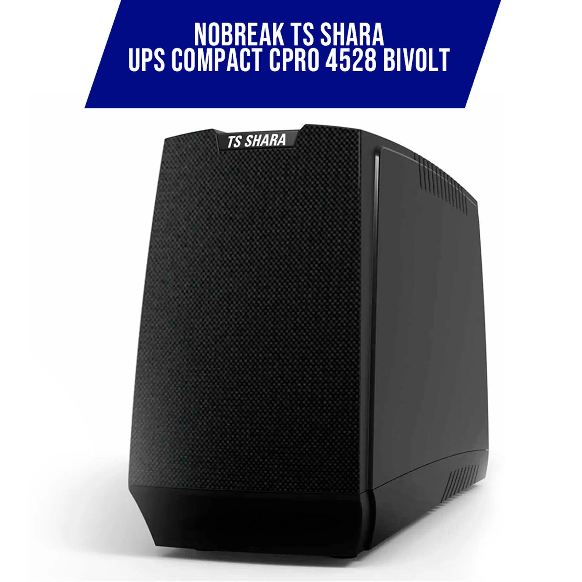 Nobreak TS Shara Compact Xpro 1000 VA 6 Tomadas Filtro de Linha 4528 - Preto - Bivolt