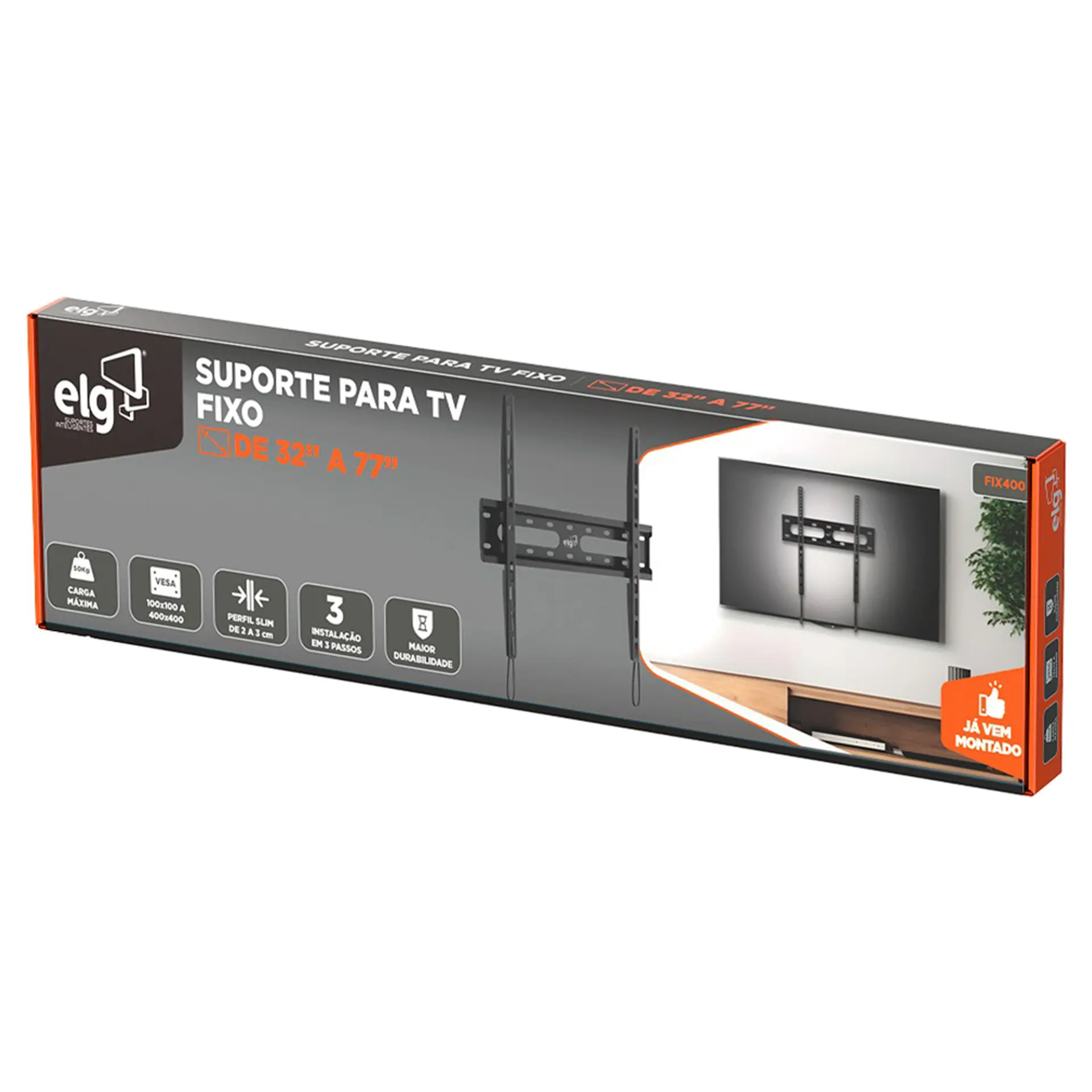 Suporte Fixo para TV 32" a 77" ELG FIX400O
