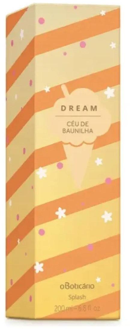 Body Splash Colônia Dream Céu de Baunilha 200ml O Boticário