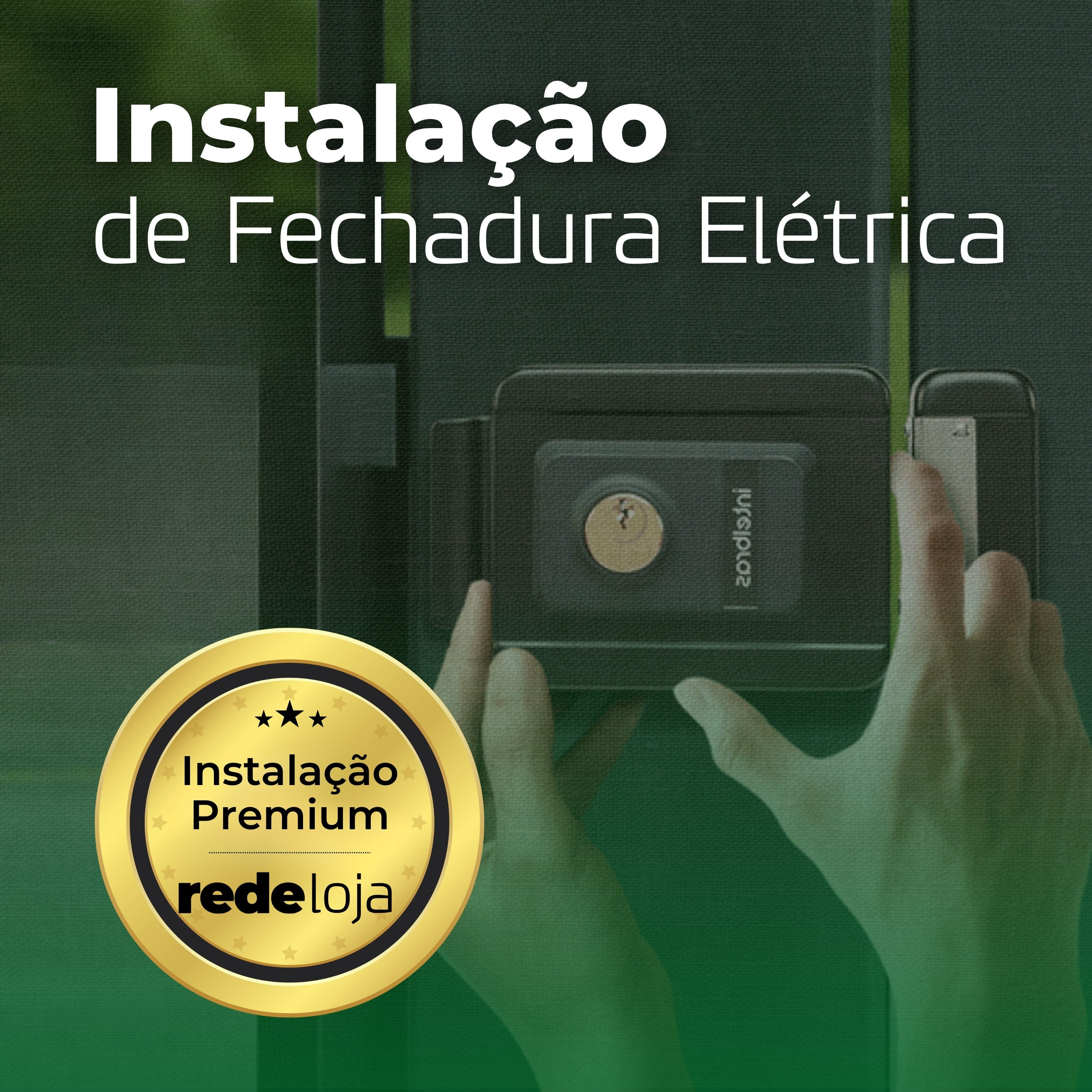 Instalação de Fechadura Elétrica